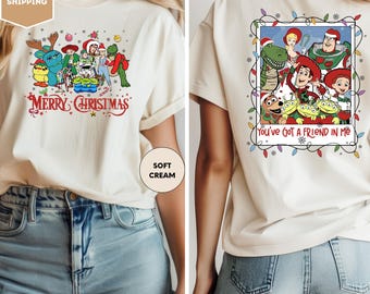 Disney Toy Story Merry Christmas Shirt, You' ve Got a Friend in Me Christmas Shirt, Disney Christmas Shirt, Kids Christmas Shirt