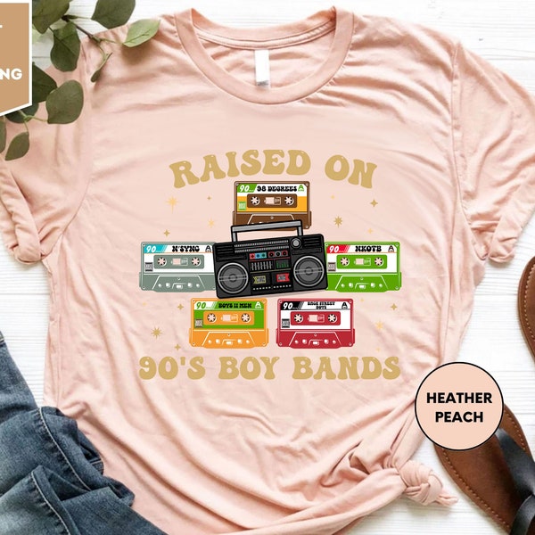 Raised On 90s Bands Shirt, Western Shirt, Boy Bands t-shirt, Music Lover, Vintage 90s Band Tee, 90s Music, Cassette Gift