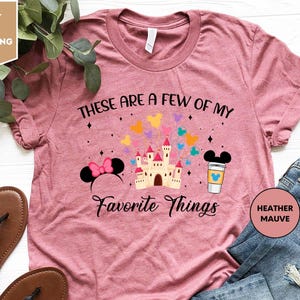 there are a few of my favorite things shirt