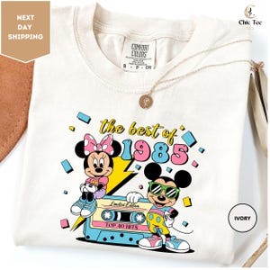 Comfort Colors Disney Custom The Best Of 1985 Mickey Shirt, Disney Birthday Shirt, Mickey and Minnie Shirt, Disney Limited Edition Shirt