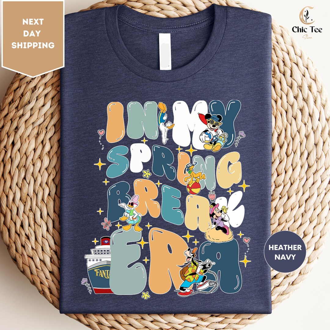 Mickey and Friends Spring Break 2025 Shirts, in My Spring Break Era ...