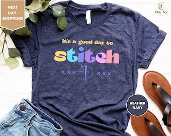 Cross Stitch Shirt, It's A Good Day To Cross Stitch Shirt, Cross Stitch Gift For Mom, Cross Stitch Gift