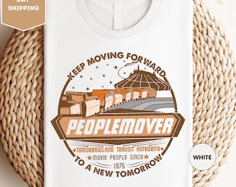 Disney Space Mountain Peoplemover Keep Moving Forward Shirt, Tomorrowland Magic Kingdom WDW Matching Shirt, Disneyland Family Trip Shirt
