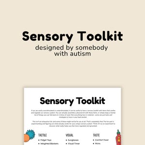 Op de afbeelding: Een crèmekleurige afbeelding met de woorden "Sensory Toolkit" in grote zwarte letters. Daaronder staat "designed by somebody with autism". Het onderste gedeelte bevat items voor tactiele, visuele en smaakzintuiglijke behoeften.