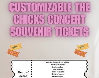 Unofficial The Chicks Concert Souvenir Tickets