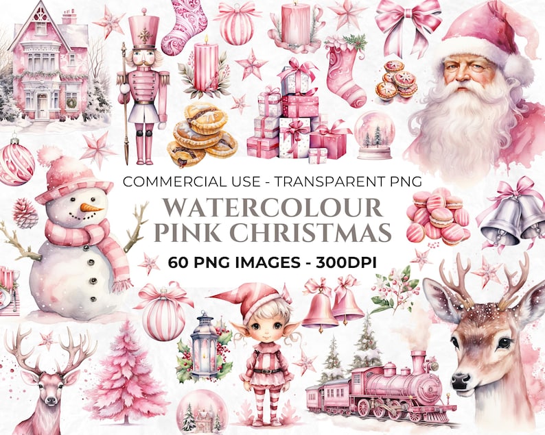 May include: Watercolor illustrations of pink Christmas-themed elements. The image includes a snowman, Santa Claus, a nutcracker, gifts, ornaments, a train, and a deer. Text reads "Watercolour Pink Christmas" and "60 PNG Images - 300DPI".