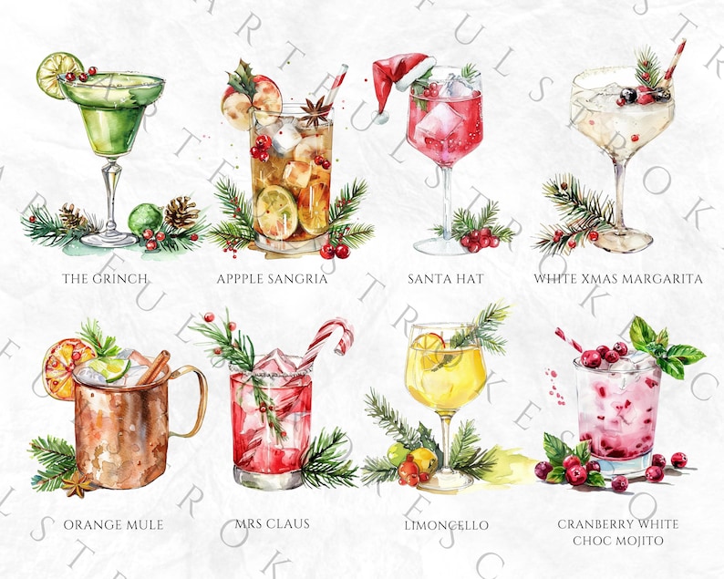 May include: Watercolor illustration of 10 Christmas-themed cocktails with festive garnishes and names. The cocktails include The Grinch, Apple Sangria, Santa Hat, White Xmas Margarita, Orange Mule, Mrs. Claus, Limoncello, Cranberry White Choc Mojito.