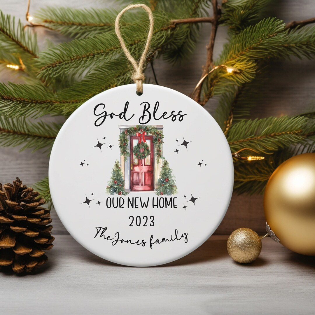 Personalized First Christmas New Home Ornament, God Bless Our New Home