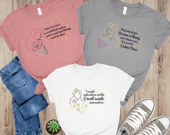 Princess Shirts, Princess Quotes Shirt, Disney Princess, Disney princess shirts, Disneyland shirt, Disney Princess Gift