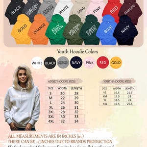 May include: Color and size chart for adult and youth hoodies. The chart shows different colors and sizes for hoodies. The chart also includes a table with measurements in inches for adult and youth hoodies.