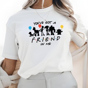 You've Got a Friend in Me Toy Story Shirt, Disney World Tee, Toy Story Family Shirt, Women's Toy Story Tee, Disneyland Matching Trip Shirt