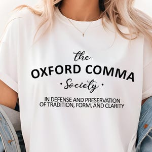 Oxford Comma Society Shirt, Funny Grammar Shirt, English Teacher Tee, Grammar Police Gift, Punctuation Lover Shirt, School Oxford Shirt