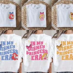 Princess Era Shirt, Disney Princess Shirt,  Disneyworld Girls Trip Tee, In My princess Era Sweater, Disneyland Vacation Shirt