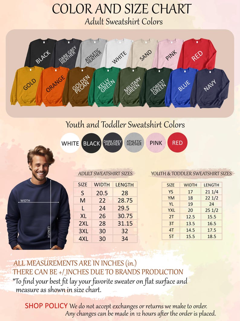 May include: Color and size chart for adult and youth sweatshirts. The chart shows different colors of sweatshirts, including black, white, red, blue, green, and orange. It also includes a size chart for both adults and youth, with measurements in inches.