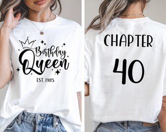 Birthday Queen Shirt, Birthday Est 1984 Shirt, 40th Birthday Shirt, Custom Birthday Shirt, 40th Birthday Gift, Birthday Shirt For Women