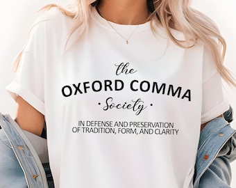 Oxford Comma Society Shirt, Funny Grammar Shirt, English Teacher Tee, Grammar Police Gift, Punctuation Lover Shirt, School Oxford Shirt