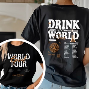 May include: Black t-shirts with the text "DRINK AROUND THE WORLD TOUR" and "WORLD TOUR" in white and gold lettering. The back of the shirt lists countries and corresponding cheers. The front of the shirt lists countries and the words "WORLD TOUR".