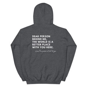 Dear Person Behind Me Hoodie