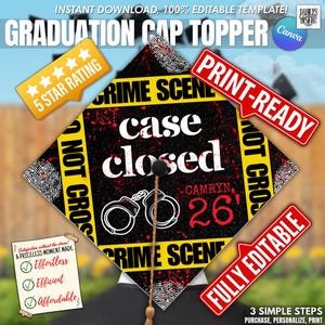 Puede incluir: Un adorno para gorro de graduación con las palabras "Case Closed" en blanco, con esposas y el nombre "Camryn" y el año "26" en rojo. El diseño incluye advertencias de "Crime Scene" y "Not Cross". El adorno está listo para imprimir y es totalmente editable.
