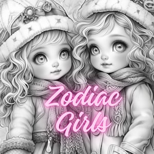 34 Grayscale PDF Coloring images of cute little zodiac girls