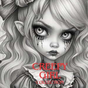 25 Grayscale, PDF coloring images of creepy girls