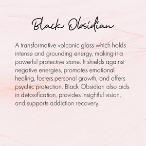 May include: The image displays the words "Black Obsidian" in elegant script. Below, text describes the stone's properties, including its grounding energy and protective qualities. The background has a soft, pinkish hue.