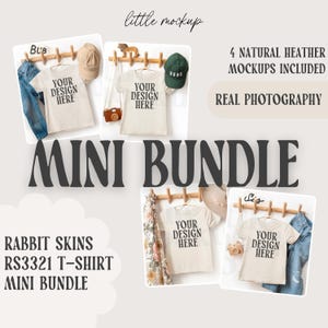 May include: A mockup image featuring four natural heather t-shirts with the text "YOUR DESIGN HERE". The image includes hats, jeans, and accessories. Text on the image reads "MINI BUNDLE" and "RABBIT SKINS RS3321 T-SHIRT MINI BUNDLE".