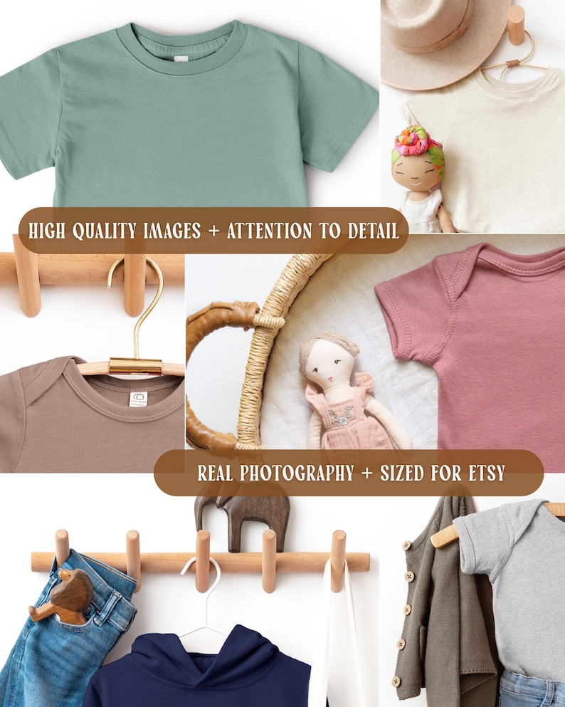 May include: A selection of children's clothing, featuring a green t-shirt, a brown onesie, and a pink onesie. A navy blue hoodie and a grey jacket are also shown. The image includes the text "HIGH QUALITY IMAGES + ATTENTION TO DETAIL" and "REAL PHOTOGRAPHY + SIZED FOR ETSY".