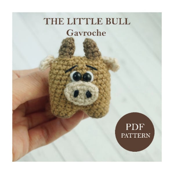 Pattern crochet THE LITTLE BULL Gavroche,English crochet pattern, pattern keychain, pattern brooch, animal crochet pattern