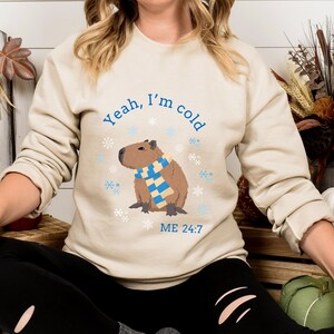 Sí, tengo frío, sudadera 24:7, sudadera fría, suéter de temporada fría, sudadera de invierno, sudadera Capybara, linda camisa Capybara