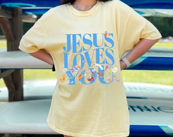 Floral T-Shirt, Jesus Loves You TShirt, Christian Clothes, Catholic Gift, Faith-Based Apparel, Christian Gift, Religious Tee, Adult Baptism