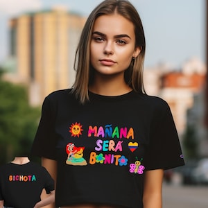 Mañana Será Bonito Crop Top Bichota Season Shirt Karol G Manana Será Bonito Shirt Gift for Karol G Fan Karol G Shirt