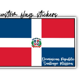 Custom Mission Flag Sticker | Missionary Sticker | LDS Missionary Gift Idea | Latter Day Saint Gifts | Called to Serve | Elder and Sister |