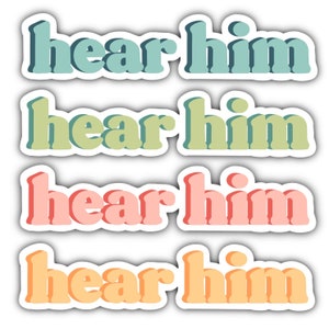 Hear Him Sticker | General Conference | President Nelson | Young Women Gift | Baptism Gift | Missionary Gift | Come Follow Me | LDS Stickers