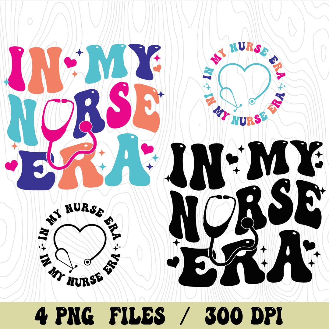 In My Nurse Era Png - Etsy
