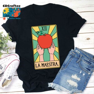 Spanisch Lehrer La Maestra Tarot Karte Lehrer T-Shirt, Tarot Shirt, Kindergarten Shirt, Lehrer Shirt, Geschenk für Lehrer