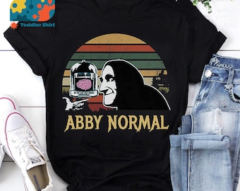 Abby Normal Vintage Retro T-Shirt, Igor Young Frankenstein Shirt, Movie Quote Shirt, Halloween Shirt, Vintage Shirt