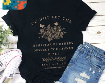 Ne laissez pas le comportement des autres détruire votre paix intérieure T-shirt enseignant, chemise enseignant, cadeau pour enseignant