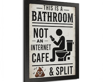 Póster con las reglas del baño (decorado para pared) / Lámina decorativa: Esto es un baño, no un cibercafé.