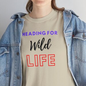 Camiseta wild life, camiseta para niñas y niños, camiseta de moda, camiseta con dicho, camiseta Wild Life, camiseta de algodón unisex, camiseta de declaración