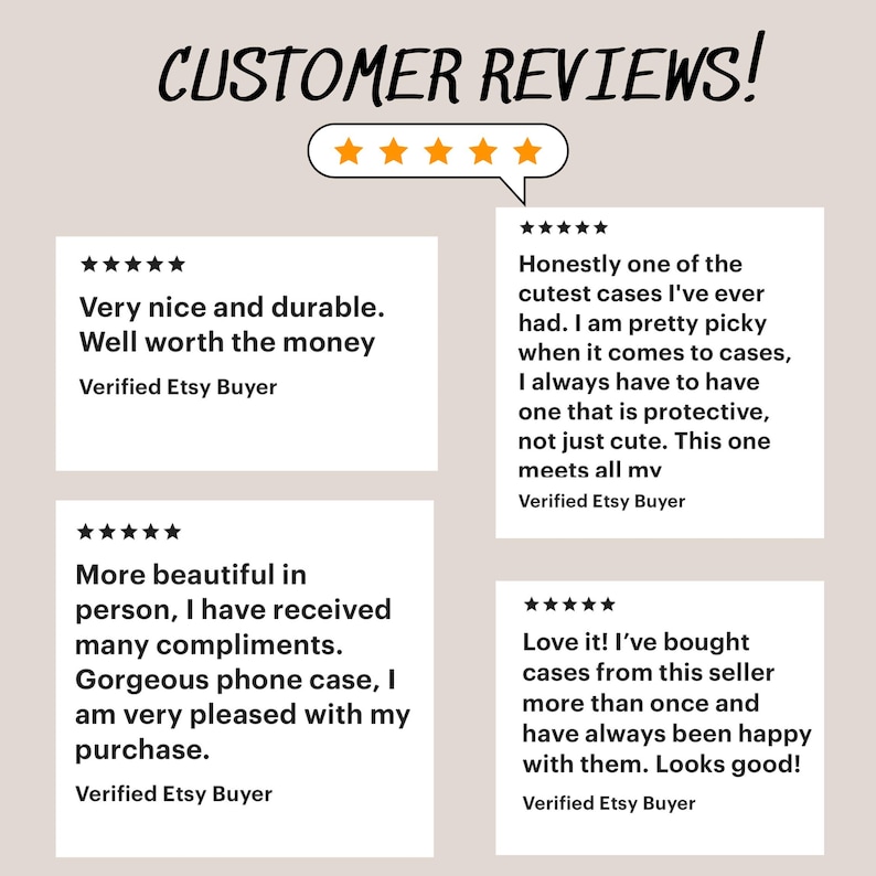 K&ouml;nnte beinhalten: Eine grafische Darstellung mit der &Uuml;berschrift CUSTOMER REVIEWS!, f&uuml;nf orangefarbenen Sternen und vier wei&szlig;en rechteckigen Feldern, die F&uuml;nf-Sterne-Bewertungen und schriftliches Feedback von verifizierten Etsy-K&auml;ufern zu Handyh&uuml;llen enthalten.