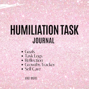 Humiliation Task Journal, Guide For Submissive Males