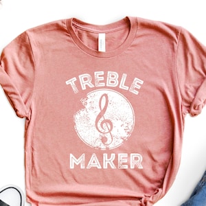 Treble Maker Piano Tee, Music Teacher Shirt, Musician Gifts, Piano T-Shirt, Music Note Pianist Shirt, Funny Pianist Tee, Musician Humor Tee