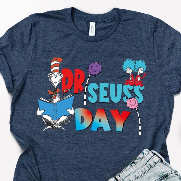 Dr. Seuss Day Shirt, Dr. Seuss Shirt, School Shirt Toddler Youth, Funny Teacher Gift, Girls Reading Day Outfit, Dr. Seuss Birthday Party Tee