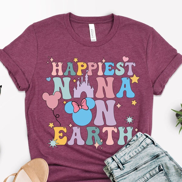 Happiest Nana On Earth Shirt, Mothers Day Gift, Disney Gift Tee, Nana Shirt, Mothers Day Shirt, Disney Castle Shirt, Walt Disneyworld Shirt