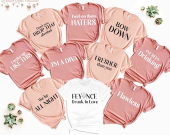 Feyonce Bachelorette Party T-Shirts, Team Bride Matching Tees