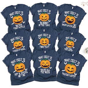 Custom Most Likely To Halloween Shirt, Funny Matching Family Pumpkin Tee,Group Costume Shirt, Personalized Fall Graphic Tee,Halloween Party