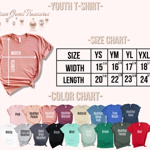 May include: A size chart for youth t-shirts with measurements in inches. The chart shows the width and length of the shirts in sizes YS, YM, YL, and YXL. A color chart shows a variety of colors for the t-shirts, including pink, white, heather peach, heather mauve, heather maroon, natural, heather deep teal, true royal, heather navy, athletic heather, dark grey heather, black, mint, dusty blue, green, heather forest, and red.