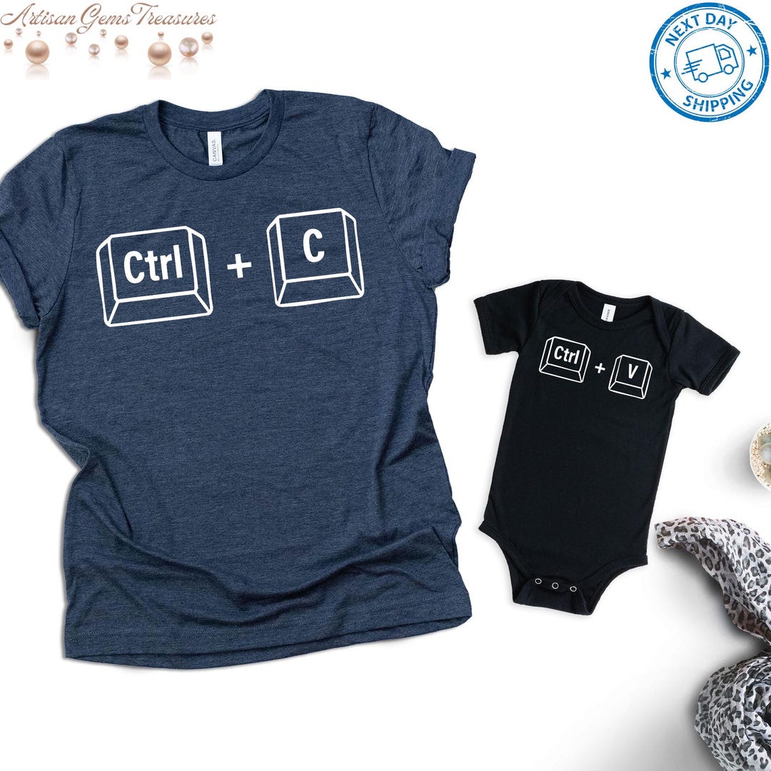 Ctrl C Ctrl V Matching Shirts, Dad and Baby Copy Paste Shirt, Father's ...
