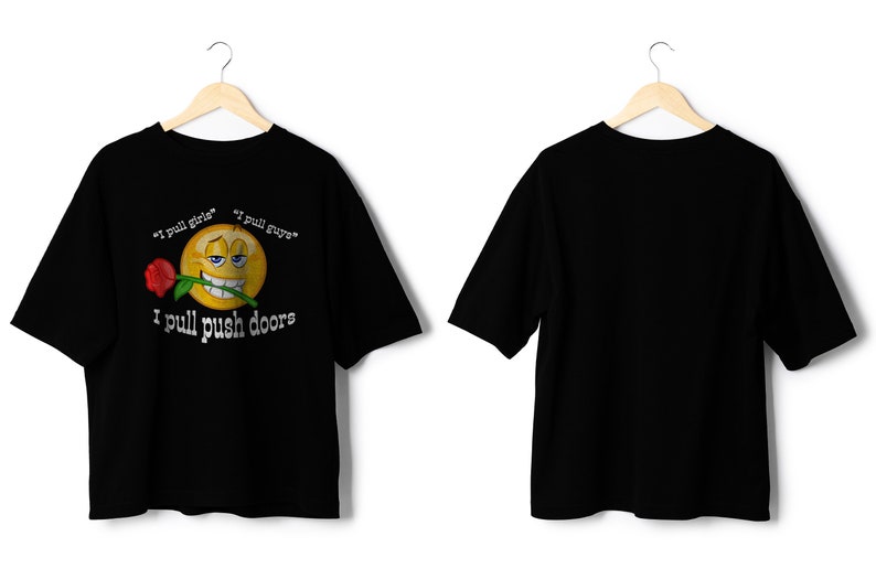Romantic shirt valentines shirt ironic shirt graphic tees i pull push doors meme shirt gen z humor dank ironic clothing meme shirt for women image 2